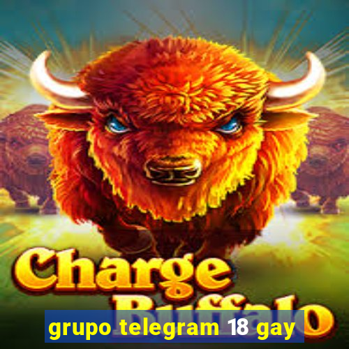 grupo telegram 18 gay